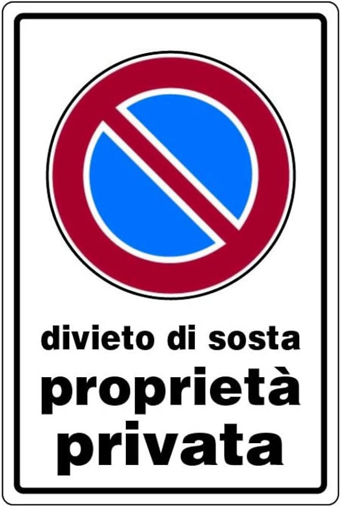 CARTELLO 'DIVIETO DI SOSTA PROPRIETA' PRIVATA' 20x30 cm - 10 pezzi
