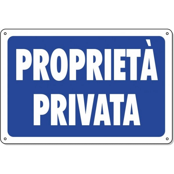 CARTELLO 'PROPRIETA' PRIVATA' 20x30 cm - 10 pezzi