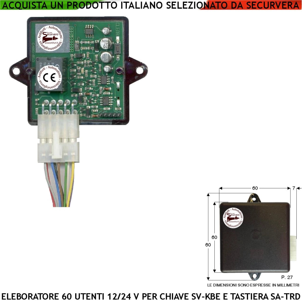 Centrale Elettronica Gestisce 60 Utenti Lettori Universali KeyBit o Tastiere Digiten Antivandalo Decodifica Dallas Denver Alimentazione 12/24V Uscita Relè 10A Bistabile e Mono da 250 ms a 27 Secondi