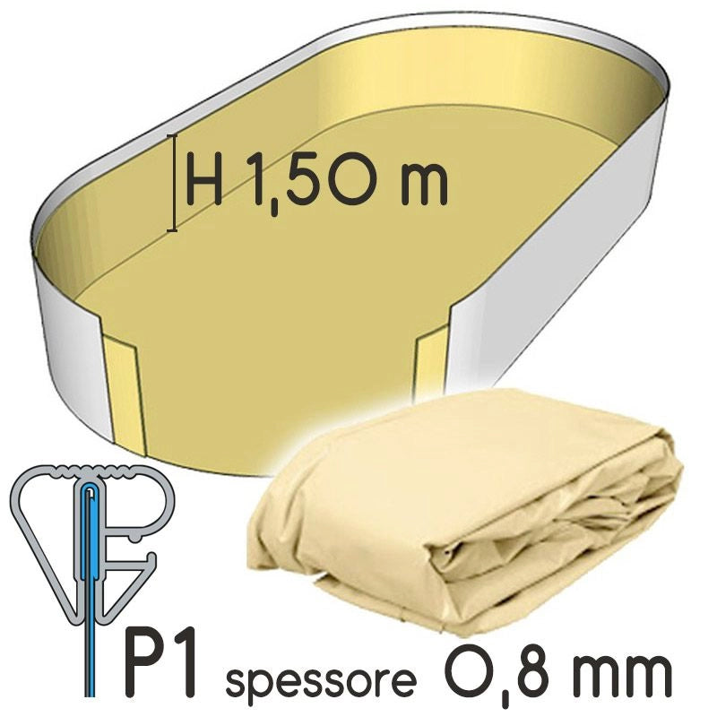 Liner Per Piscina A Forma Ovale 8,00 X 4,00 H.1,50 M Sabbia - Attacco P3 - Spessore 0,80 Mm Colore: Sabbia, Altezza: 1.50 m, Tipo attacco: P1