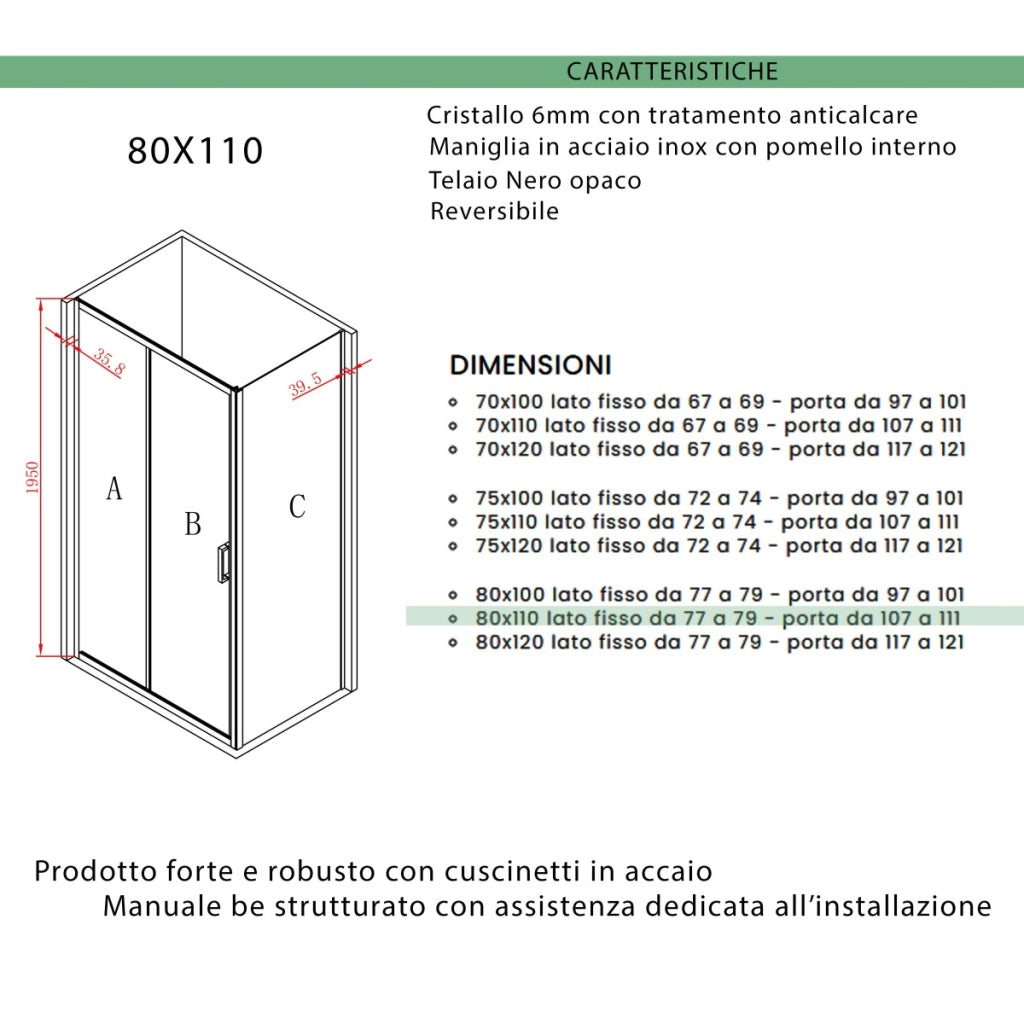 Box doccia tre lati porta scorrevole profili neri h195 6mm agata, misura 80x110x80