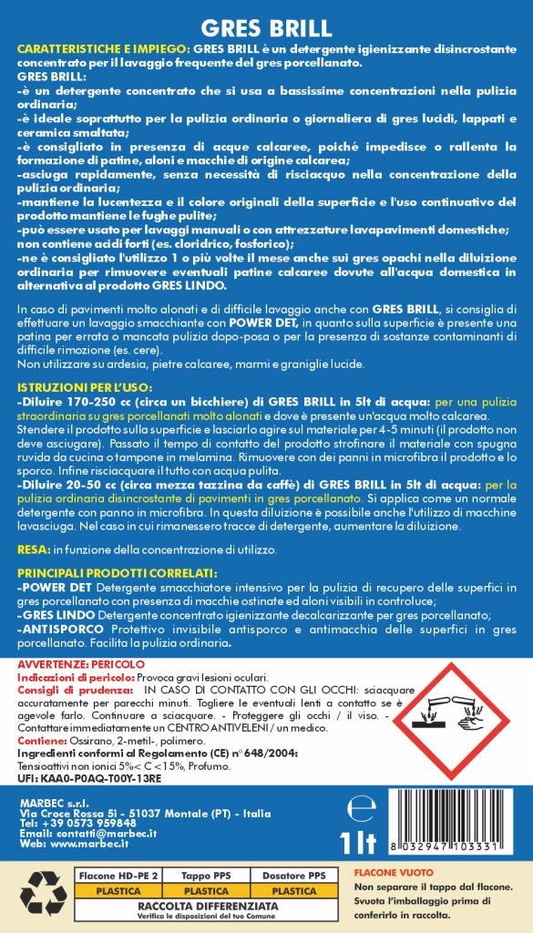 Detergente per gres porcellanato GRES BRILL   1LT