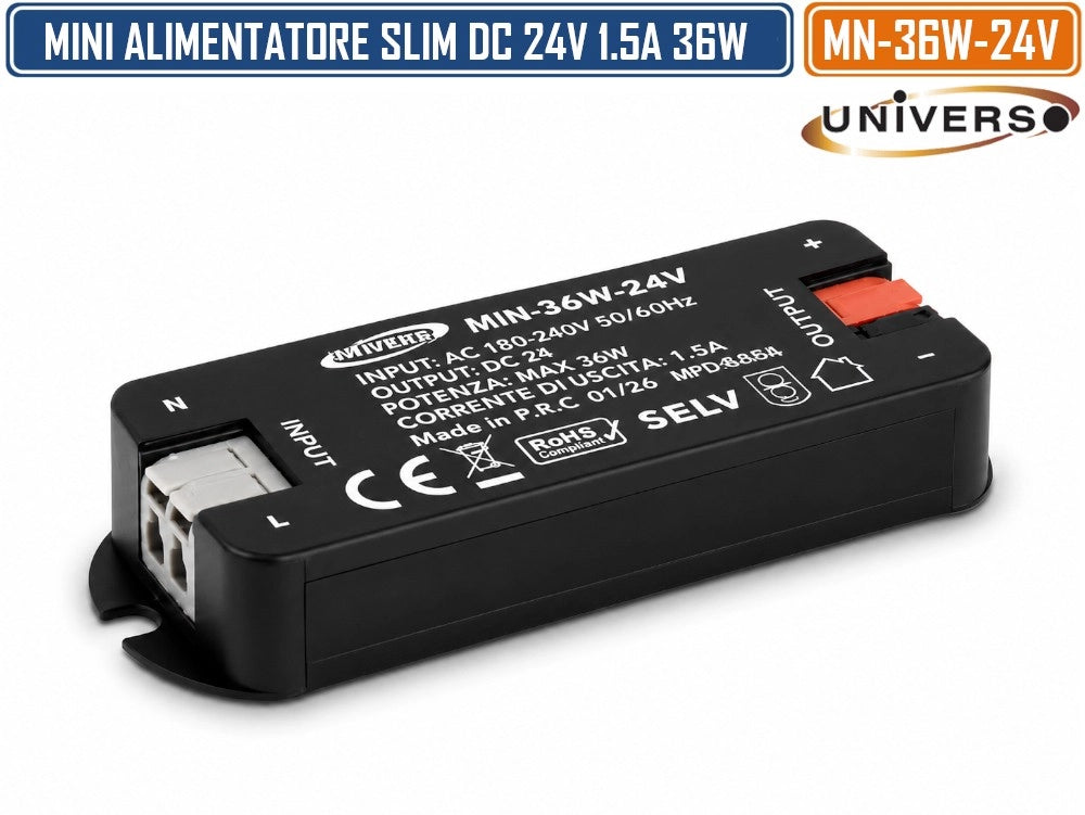 UNIVERSO MN-36W-24V MINI ALIMENTATORE SLIM DA INTERNO DC24V 1.5A 36W PROTEZIONE SOVRACCARICHI E CORTOCIRCUITI