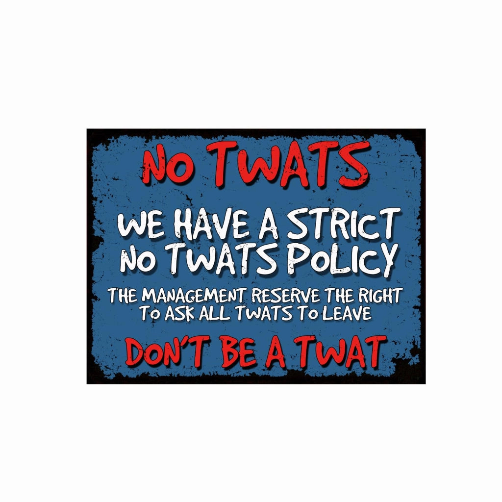 Targa metallica con scritta "No Twats" – Decorazione retrò per bar, dimensioni 267x200 mm