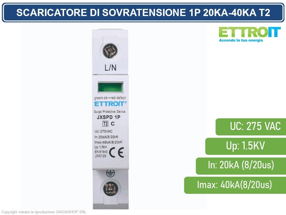 ETTROIT SCARICATORE LIMITATORE DI SOVRATENSIONE 1 MODULO TIPO T2 1P 20KA-40KA SPD A LIMITAZIONE PER BARRA DIN
