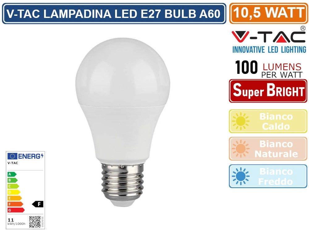 V-TAC VT-2112 LAMPADINA LED E27 10,5W BULB A60 - Colore Luce:Bianco Freddo