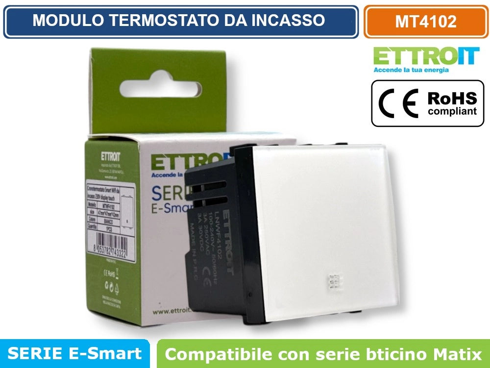 MODULO TERMOSTATO PROGRAMMABILE DA INCASSO 2P 240V DISPLAY TOUCH COMPATIBILE CON BTICINO SERIE MATIX - ETTROIT