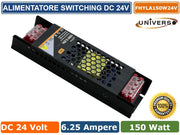 ALIMENTATORE SLIM METALLICO STABILIZZATO SWITCHING TRIMMER 220V-24V 6.25A 150 WATT COLORE NERO