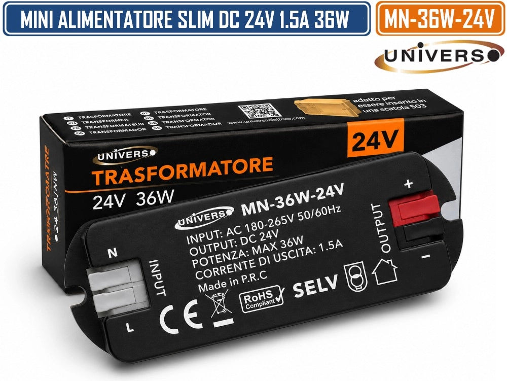 UNIVERSO MN-36W-24V MINI ALIMENTATORE SLIM DA INTERNO DC24V 1.5A 36W PROTEZIONE SOVRACCARICHI E CORTOCIRCUITI