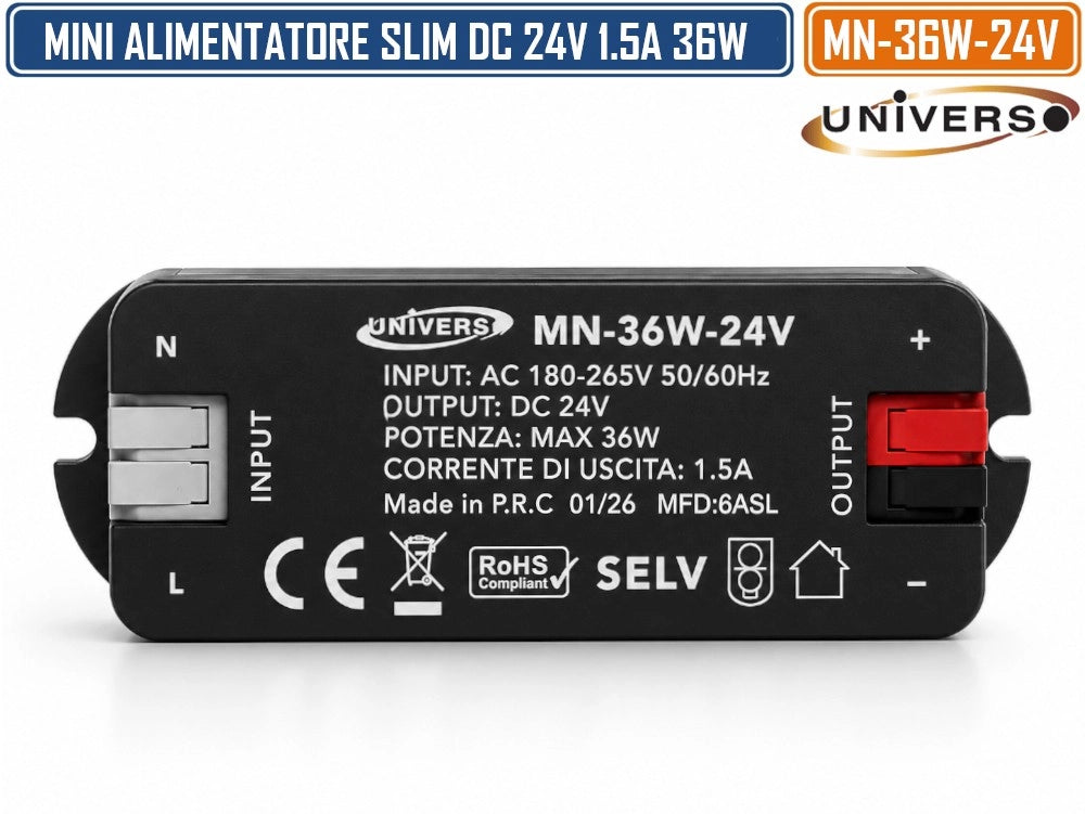 UNIVERSO MN-36W-24V MINI ALIMENTATORE SLIM DA INTERNO DC24V 1.5A 36W PROTEZIONE SOVRACCARICHI E CORTOCIRCUITI