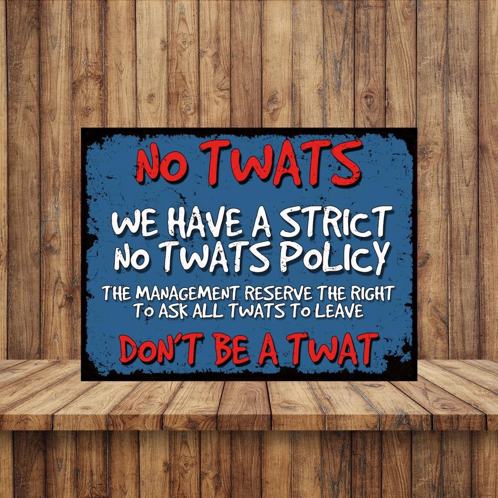 Targa metallica con scritta "No Twats" – Decorazione retrò per bar, dimensioni 267x200 mm