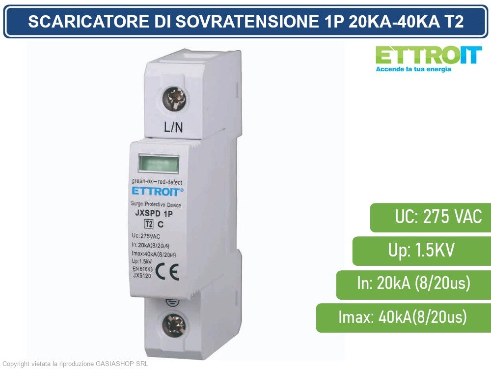 ETTROIT SCARICATORE LIMITATORE DI SOVRATENSIONE 1 MODULO TIPO T2 1P 20KA-40KA SPD A LIMITAZIONE PER BARRA DIN