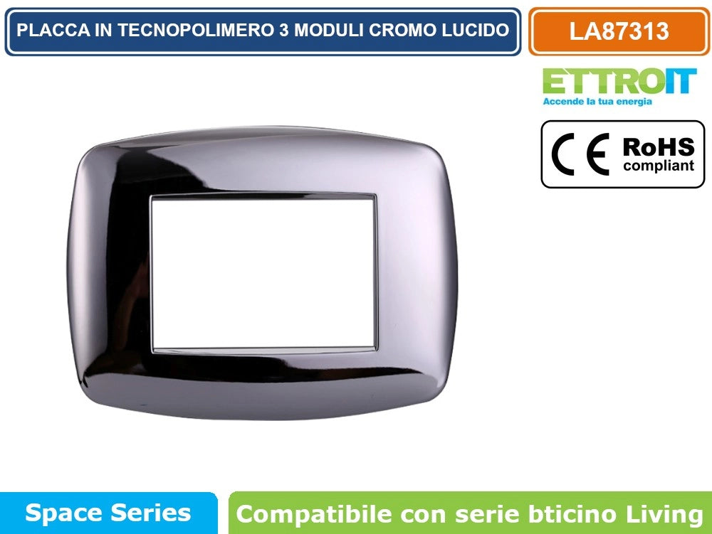 ETTROIT PLACCA IN TECNOPOLIMERO SLIM COLORE CROMO LUCIDO COMPATIBILE CON SERIE BTICINO LIVING LN87 - Numero Moduli:7 moduli