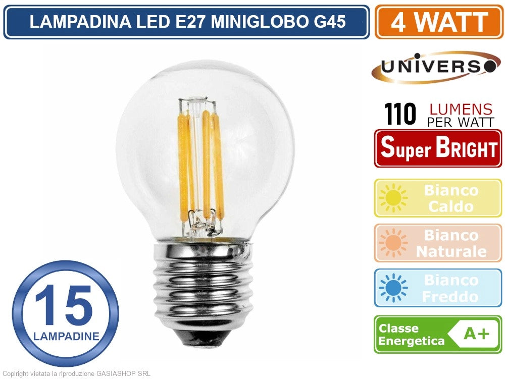 15 PEZZI LAMPADINA UNIVERSO LED E27 4W MINIGLOBO G45 A FILAMENTO 440 LUMEN - Colore Luce:Bianco Naturale
