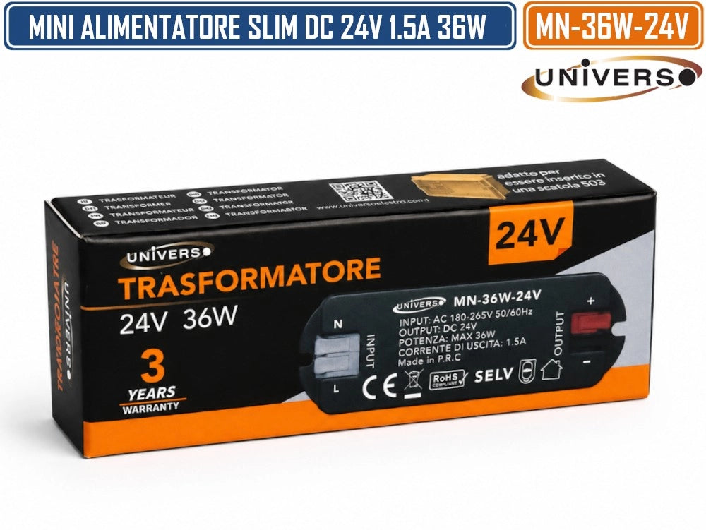 UNIVERSO MN-36W-24V MINI ALIMENTATORE SLIM DA INTERNO DC24V 1.5A 36W PROTEZIONE SOVRACCARICHI E CORTOCIRCUITI